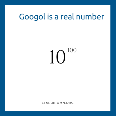 Googol is a real number